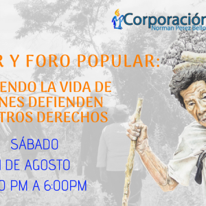 INVITACIÓN: “BAZAR Y FORO POPULAR: ACOGIENDO LA VIDA DE QUIENES DEFIENDEN NUESTROS DERECHOS”